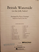 Load image into Gallery viewer, British Waterside (or the Jolly Sailor) arr. Percy Grainger adapted by John Moss