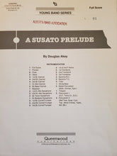 Load image into Gallery viewer, A Susato Prelude Douglas Akey