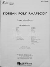 Load image into Gallery viewer, Korean Folk Rhapsody James Curnow
