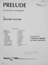 Load image into Gallery viewer, Prelude to Act III of Lohengrin Richard Wagner arr. Frank Erickson
