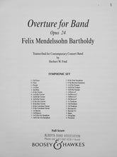 Load image into Gallery viewer, Overture for Band, Opus 24 Felix Mendelssohn arr. Herbert W. Fred