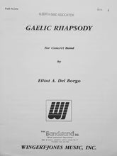 Load image into Gallery viewer, Gaelic Rhapsody For Concert Band Elliot Del Borgo