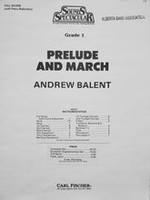 Load image into Gallery viewer, Prelude and March Andrew Balent
