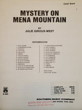 Load image into Gallery viewer, Mystery on Mena Mountain Julie Giroux-West
