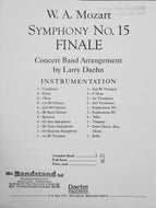 Symphony No. 15 Finale Presto Wolfgang A. Mozart arr. Larry Daehn