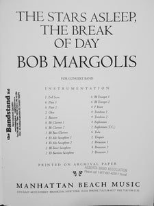 The Stars Asleep, The Break of Day Bob Margolis