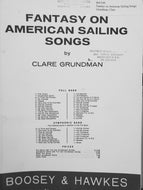 Fantasy on American Sailing Songs Clare Grundman