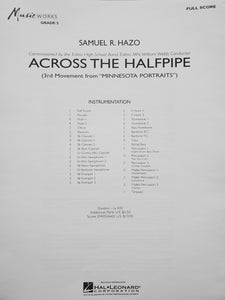 Across the Halfpipe Samuel R. Hazo