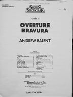 Overture Bravura Andrew Balent